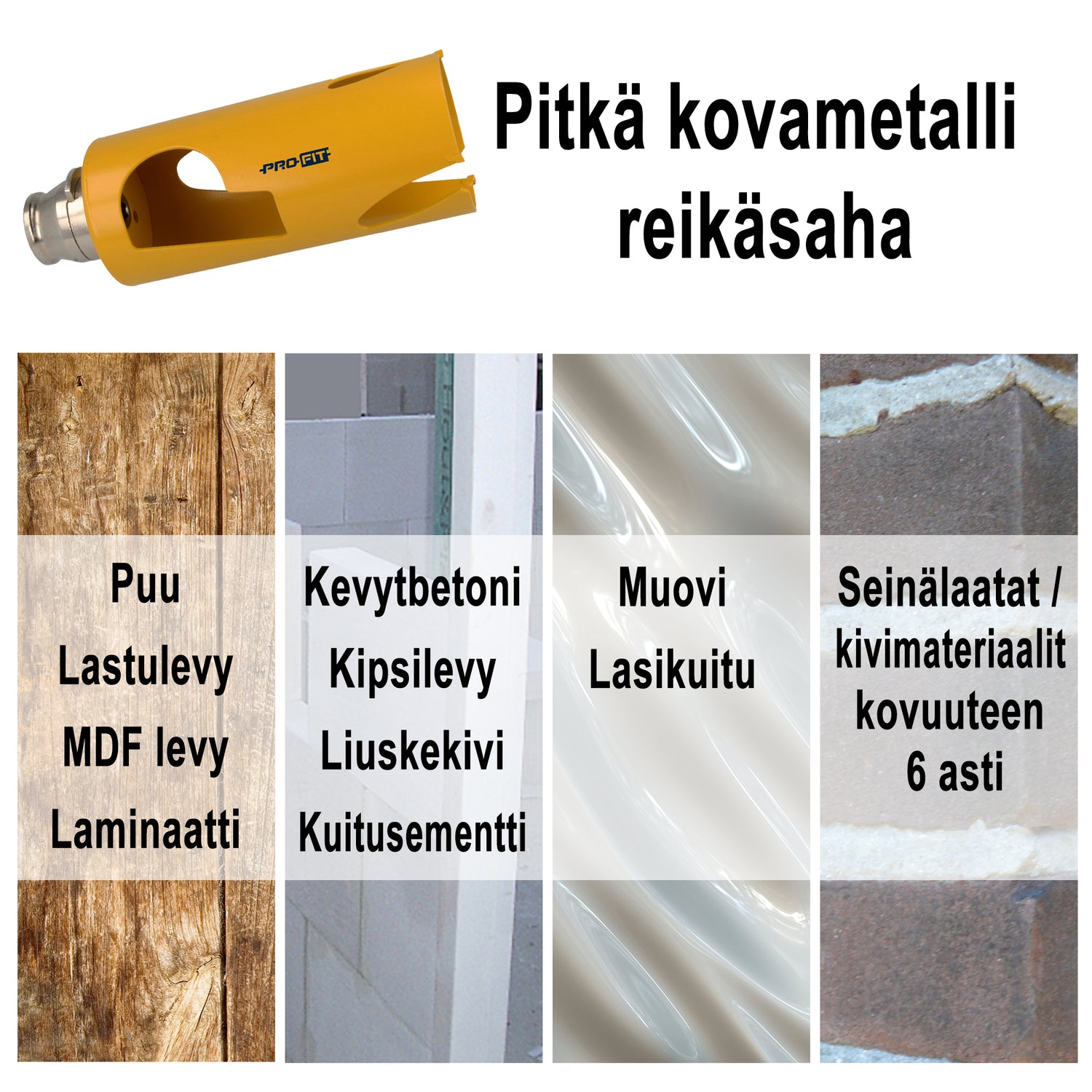 Pitkä kovametalli reikäsaha