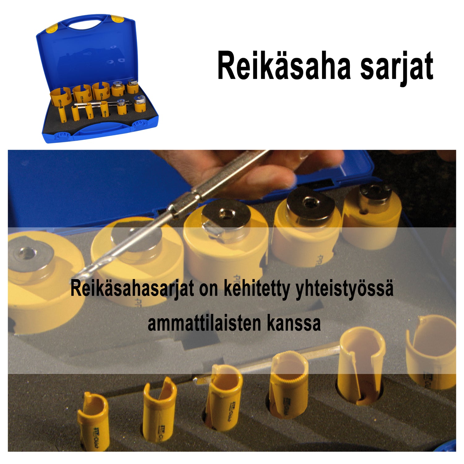 Reikäsaha sarjat